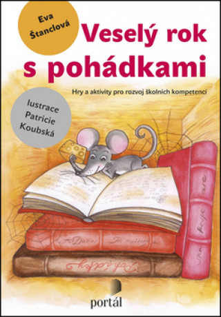 Könyv Veselý rok s pohádkami Eva Štanclová