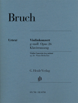 Nyomtatványok Violinkonzert g-Moll op.26, Klavierauszug Max Bruch