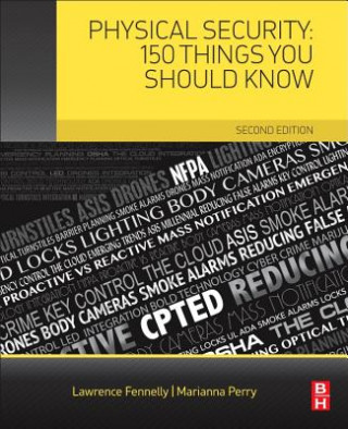 Könyv Physical Security: 150 Things You Should Know Lawrence Fennelly