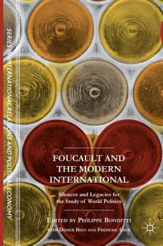 Kniha Foucault and the Modern International Didier Bigo