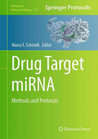 Kniha Drug Target miRNA Marco F. Schmidt