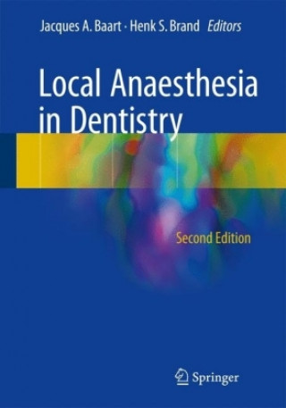 Könyv Local Anaesthesia in Dentistry Jacques A. Baart