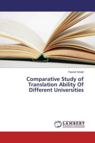 Βιβλίο Comparative Study of Translation Ability Of Different Universities Faezeh Arbabi