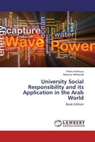 Kniha University Social Responsibility and its Application in the Arab World Pierre Al-Khoury