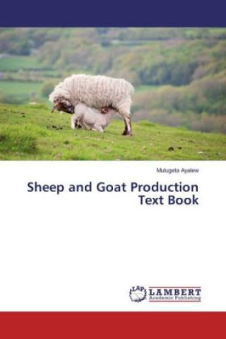 Boek Sheep and Goat Production Text Book Mulugeta Ayalew