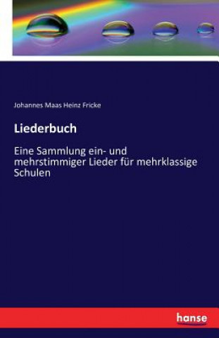 Carte Liederbuch Johannes Maas Heinz Fricke