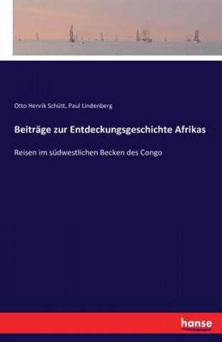Carte Beitrage zur Entdeckungsgeschichte Afrikas Otto Henrik Schutt