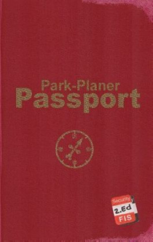 Kniha Park-Planer Passport - Mein Reisedokument für die Disney Parks (2. Edition) Martin Kölln