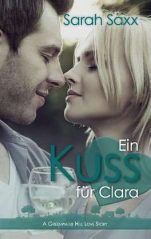 Carte Ein Kuss für Clara Sarah Saxx