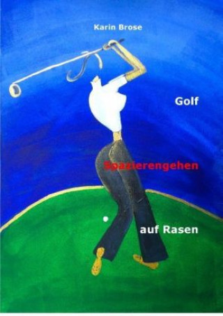 Книга Golf Karin Brose