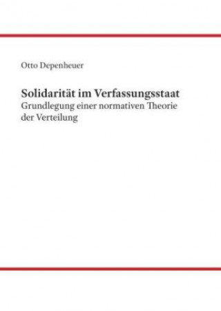 Carte Solidarität im Verfassungsstaat Otto Depenheuer