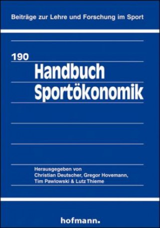 Książka Handbuch Sportökonomik Christian Deutscher