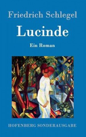 Livre Lucinde Friedrich Schlegel