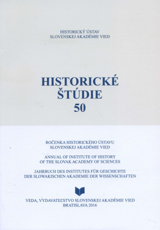 Kniha Historické štúdie 50 Daniela Kodajová