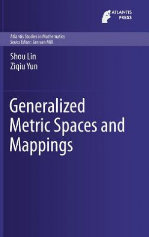 Książka Generalized Metric Spaces and Mappings Shou Lin