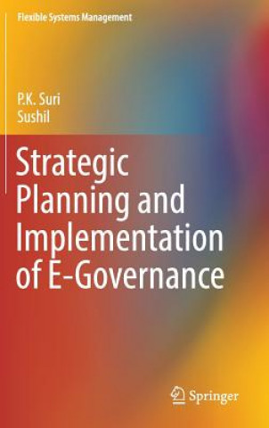 Kniha Strategic Planning and Implementation of E-Governance P. K. Suri