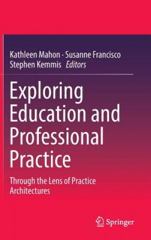 Buch Exploring Education and Professional Practice Kathleen Mahon