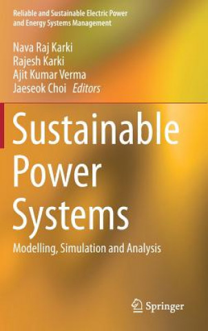 Książka Sustainable Power Systems Nava Raj Karki