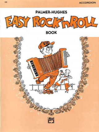 Carte Palmer-Hughes Easy Rock 'n' Roll Book Willard A. Palmer