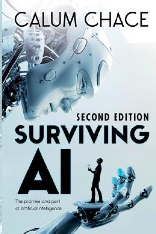 Könyv Surviving AI Calum Chace