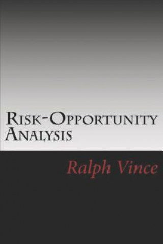 Kniha Risk-Opportunity Analysis Ralph Vince