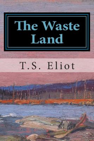 Книга Waste Land T S Eliot