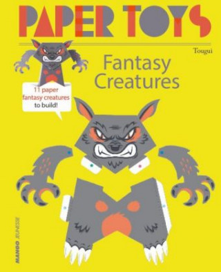 Kniha Paper Toys - Fantasy Creatures Tougui