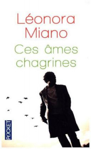 Книга Ces ames chagrines Léonora Miano