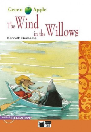 Carte The Wind in the Willows, w. Audio-CD-ROM Kenneth Grahame