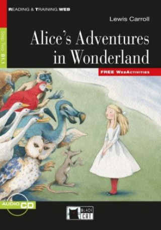 Kniha Alice's Adventures in Wonderland, w. Audio-CD Lewis Carroll