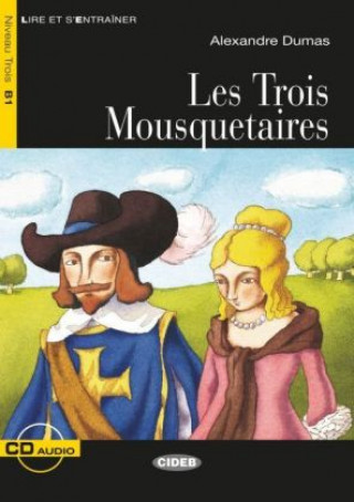 Libro Les Trois Mousquetaires, m. Audio-CD Alexandre Dumas