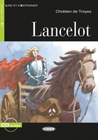 Книга Lancelot, m. Audio-CD Chrétien De Troyes