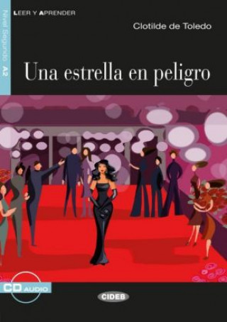 Kniha Una Estrella en peligro, m. Audio-CD Clotilde de Toledo