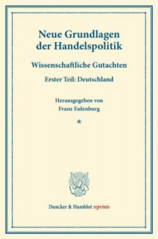 Buch Neue Grundlagen der Handelspolitik. Tl.1 