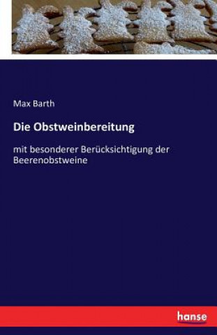 Libro Obstweinbereitung Max Barth