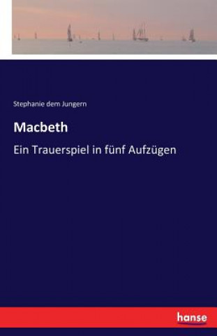Книга Macbeth Stephanie Dem Jungern