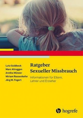 Книга Ratgeber Sexueller Missbrauch Lutz Goldbeck