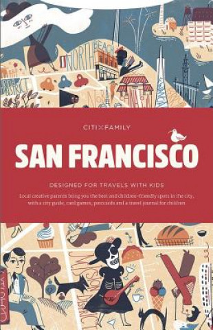 Könyv CITIxFamily City Guides - San Francisco Viction Workshop