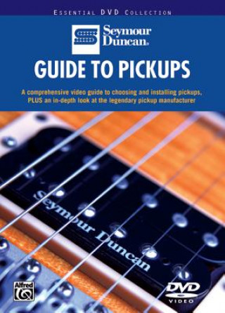 Książka The Seymour Duncan Guide to Pickups Seymour Duncan