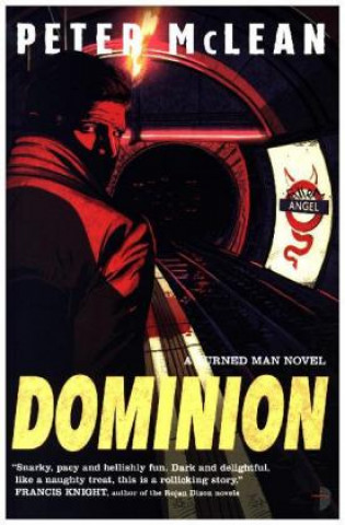 Knjiga Dominion Peter McLean