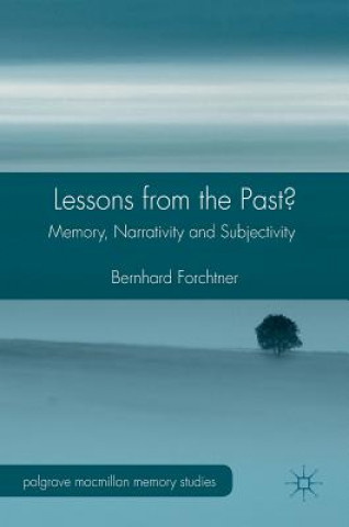 Libro Lessons from the Past? Bernhard Forchtner