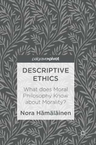 Книга Descriptive Ethics Nora Hämäläinen