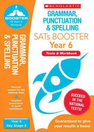 Kniha Grammar, Punctuation & Spelling Pack (Year 6) Shelley Welsh