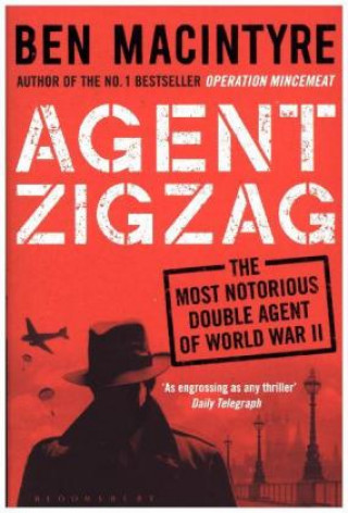 Книга Agent Zigzag Ben Macintyre