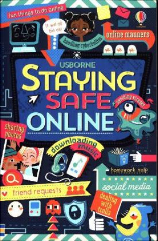 Knjiga Staying safe online Louie Stowell