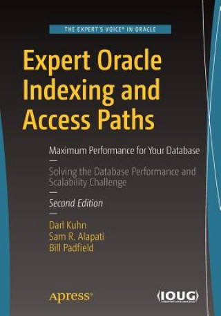 Carte Expert Oracle Indexing and Access Paths Darl Kuhn