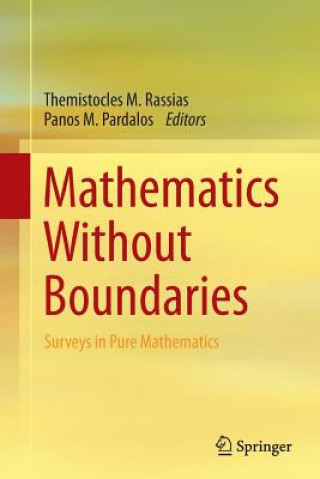 Książka Mathematics Without Boundaries Panos M. Pardalos