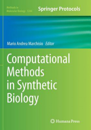 Книга Computational Methods in Synthetic Biology Mario Andrea Marchisio