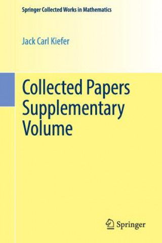 Kniha Collected Papers Supplementary Volume Jack Carl Kiefer