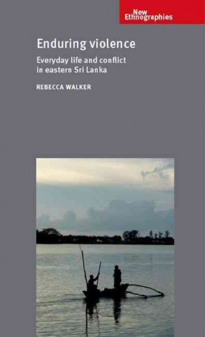 Könyv Enduring Violence Rebecca S. Walker